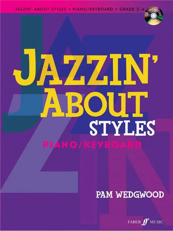 Pam Wedgwood: Jazzin' About Styles (Piano/Keyboard)