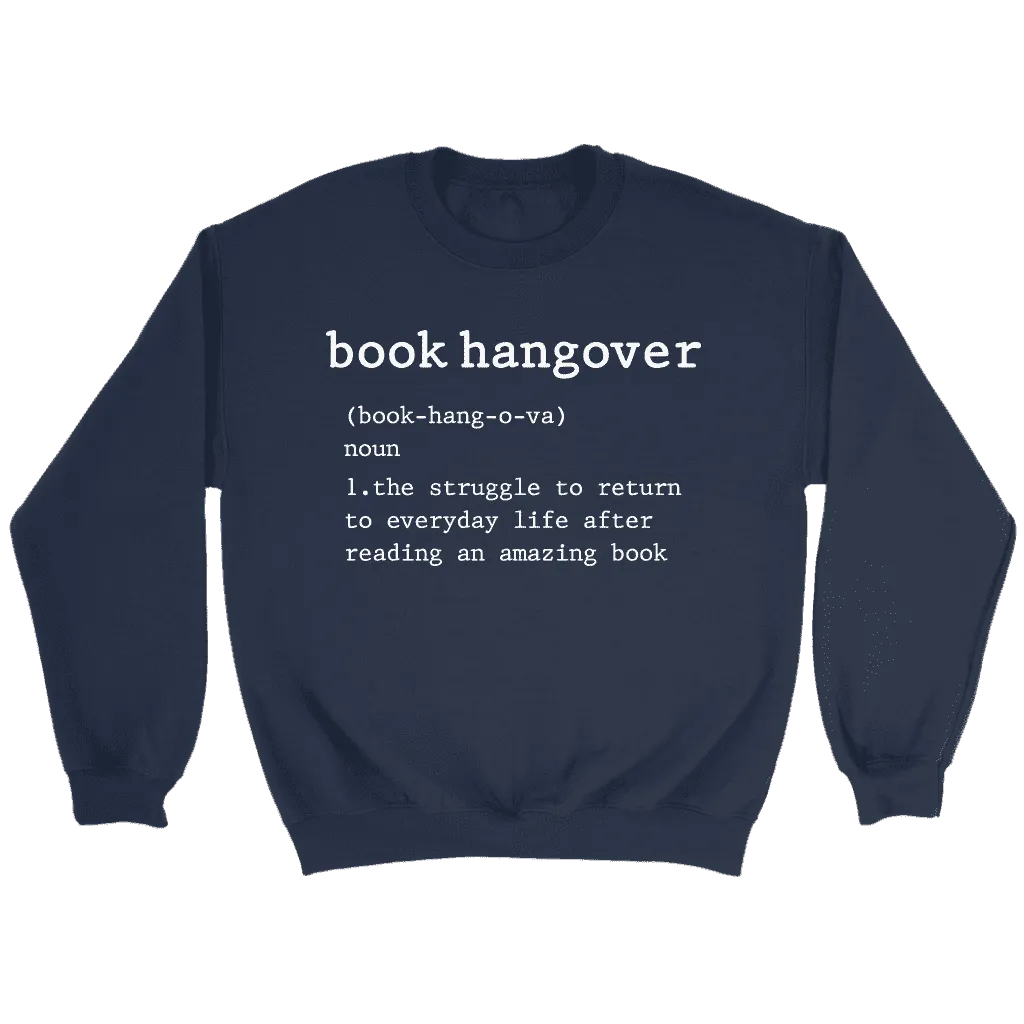 "Book hangover" Sweatshirt