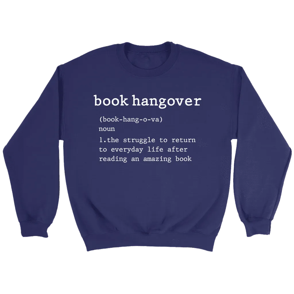 "Book hangover" Sweatshirt