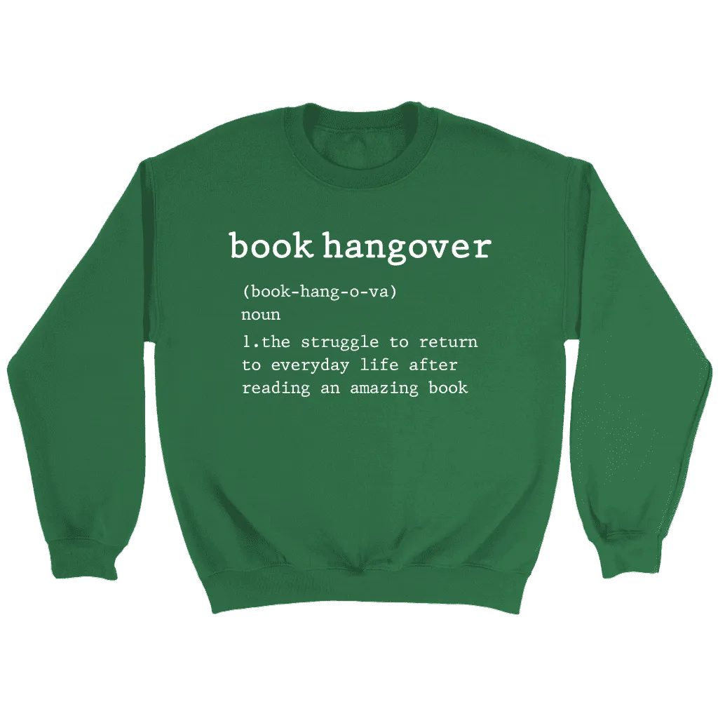 "Book hangover" Sweatshirt