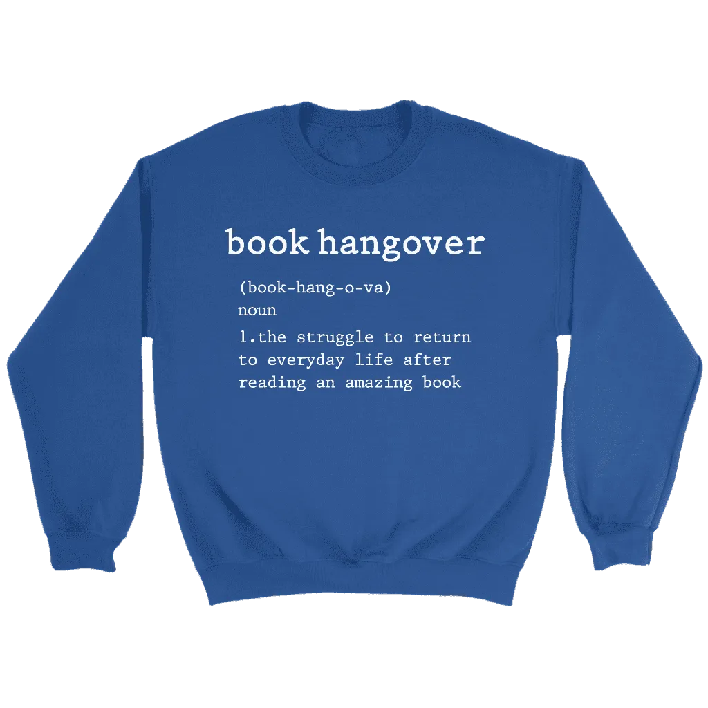 "Book hangover" Sweatshirt